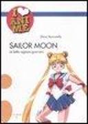 Sailor Moon. La bella ragazza guerriera