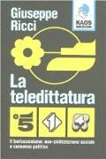 La teledittatura