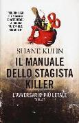 Il manuale dello stagista killer. L'avversario più letale