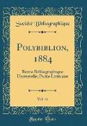 Polybiblion, 1884, Vol. 41