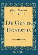 De Gente Honestia (Classic Reprint)