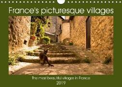France's picturesque villages (Wall Calendar 2019 DIN A4 Landscape)