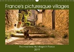 France's picturesque villages (Wall Calendar 2019 DIN A3 Landscape)