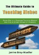 The Ultimate Guide to Teaching Niches