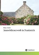 Immobilienerwerb in Frankreich