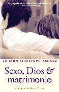 Sexo, dios y matrimonio