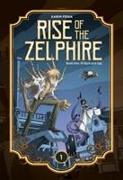 Rise of the Zelphire Book One