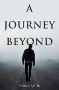 A Journey Beyond
