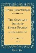 The Standard Index of Short Stories, Vol. 2