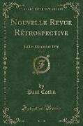 Nouvelle Revue Rétrospective, Vol. 5