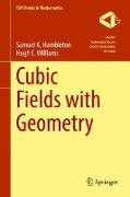 Cubic Fields with Geometry