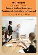 Business-Deutsch für Anfänger Deutsch-Kurdisch Sorani