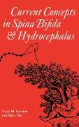 Current Concepts in Spina Bifida and Hydrocephalus