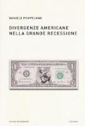 Divergenze americane nella grande recessione