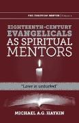 Eighteenth-century evangelicals as spiritual mentors