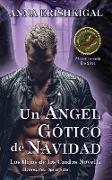 Un Ángel Gótico de Navidad (Edición en español)