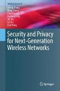 Security and Privacy for Next-Generation Wireless Networks