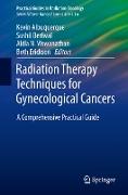 Radiation Therapy Techniques for Gynecological Cancers