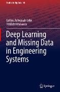 Deep Learning and Missing Data in Engineering Systems