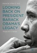 Looking Back on President Barack Obama¿s Legacy