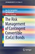 The Risk Management of Contingent Convertible (CoCo) Bonds