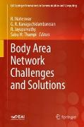 Body Area Network Challenges and Solutions