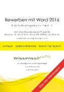 Bewerben mit Word 2016 - Einführungskurs Teil 1
