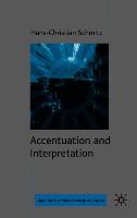 Accentuation and Interpretation