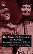 The Women's Movement in Wartime