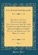 Das Alte und Neue Morgenland, oder Erläuterungen der Heiligen Schrift aus der Natürlichen Beschaffenheit, den Sagen, Sitten und Gebräuchen des Morgenlandes, Vol. 5 (Classic Reprint)