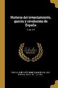 Historia del levantamiento, guerra y revolución de España, Volume 4