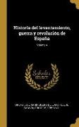 Historia del levantamiento, guerra y revolución de España, Volume 4