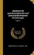Jahrbuch Für Psychoanalytische Und Psychopathologische Forschungen, Volume 01
