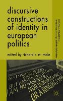 Discursive Constructions of Identity in European Politics