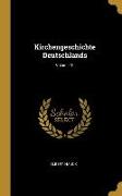 Kirchengeschichte Deutschlands, Volume 01