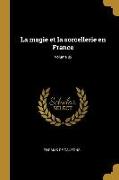 La magie et la sorcellerie en France, Volume 02