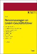 Pensionszusagen an GmbH-Geschäftsführer