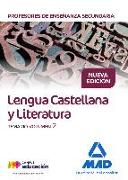 Lengua castellana y literatura : Cuerpo de Profesores de Enseñanza Secundaria : temario