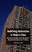 Redefining Nationalism in Modern China