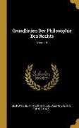 Grundlinien Der Philosophie Des Rechts, Volume 6
