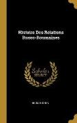 Histoire Des Relations Russo-Roumaines