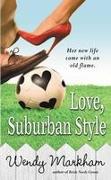 Love, Suburban Style