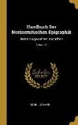 Handbuch Der Nordsemitischen Epigraphik: Nebst Ausgewählten Inschriften, Volume 2