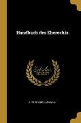Handbuch Des Eherechts