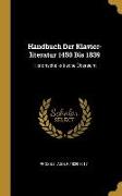 Handbuch Der Klavier-Literatur 1450 Bis 1839: Historische-Kritische Übersicht