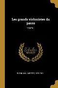 Les grands violonistes du passe, Volume 1