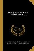 Paléographie Musicale Volume 1922 V.12