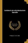 Lehrbuch Der Altisländischen Sprache