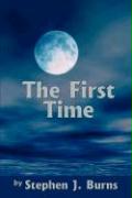 The First Time