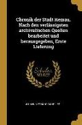 Chronik Der Stadt Hemau. Nach Den Verlässigsten Archivalischen Quellen Bearbeitet Und Herausgegeben, Erste Lieferung